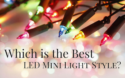 Which Is the Best LED Mini Light Style?
